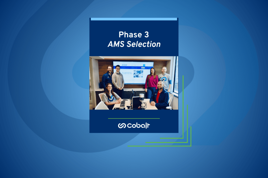 Membership management software featured image from Cobalt's AMS Buying Guide. The image features the words "Phase 3: AMS Selection" on a dark blue background with the Cobalt logo, and a group picture of six Cobalt employees in one of the conference rooms of their Washington D.C. office with a large monitor behind the group.